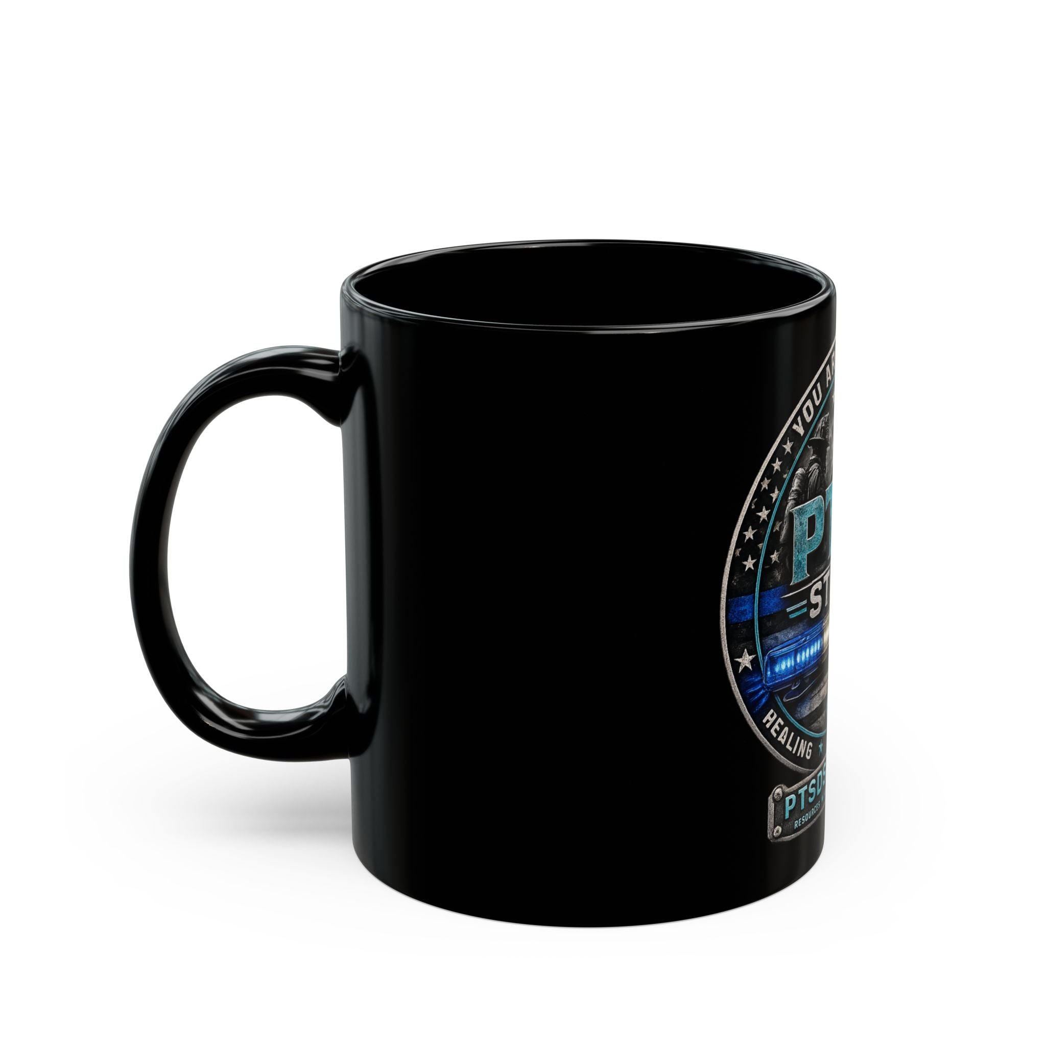 PTSD Strong Awareness Mug — 'You Are Not Alone' Support Coffee Cup (11oz/15oz)